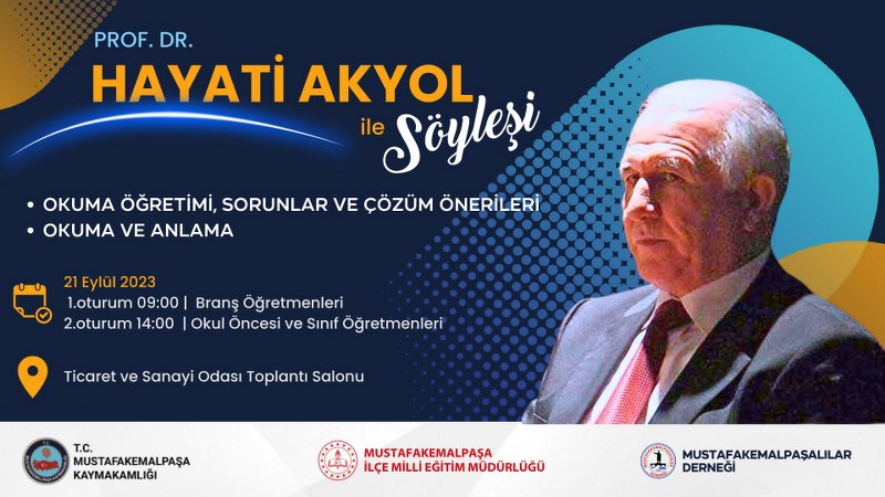 Gazi Üniversitesi  Öğretim Üyesi Prof. Dr. Hayati AKYOL 21 Eylül  2023 te Mustafakemalpaşa' da